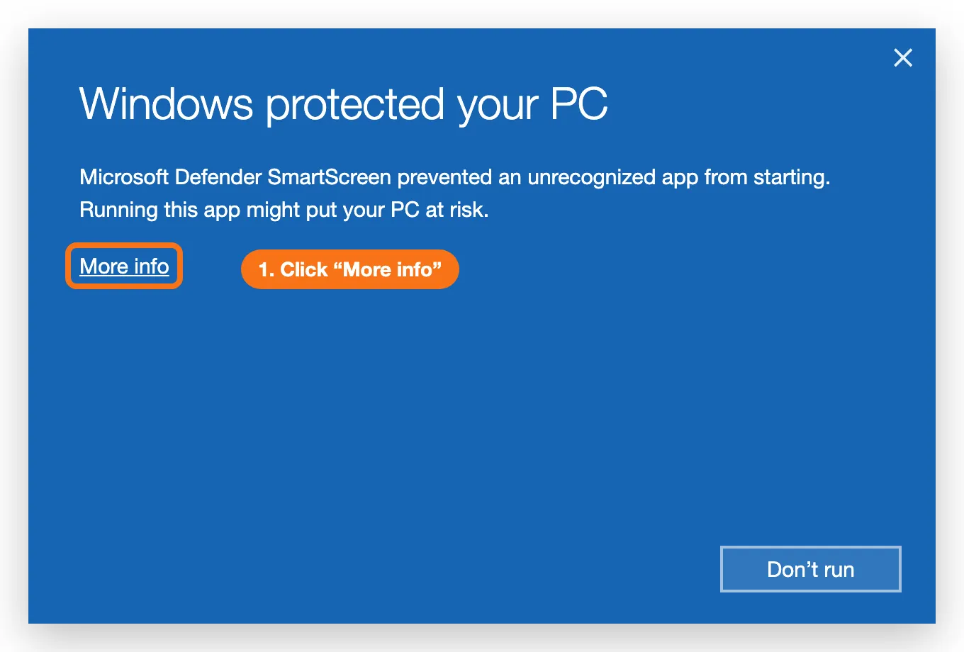 The blue Windows protected your PC screen with the More info link highlighted